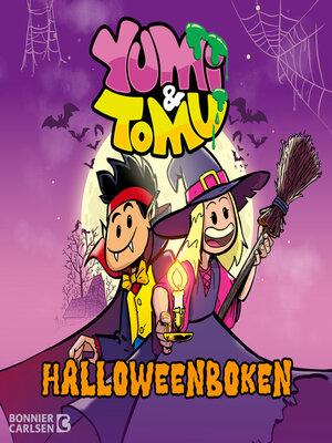 cover image of Yumi & Tomu. Halloweenboken